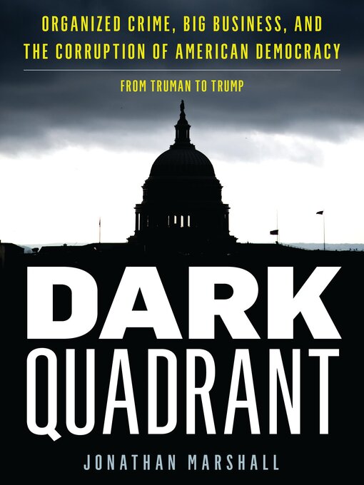 Title details for Dark Quadrant by Jonathan Marshall - Available